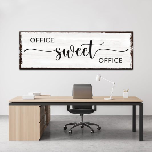 Office Sweet Office Sign
